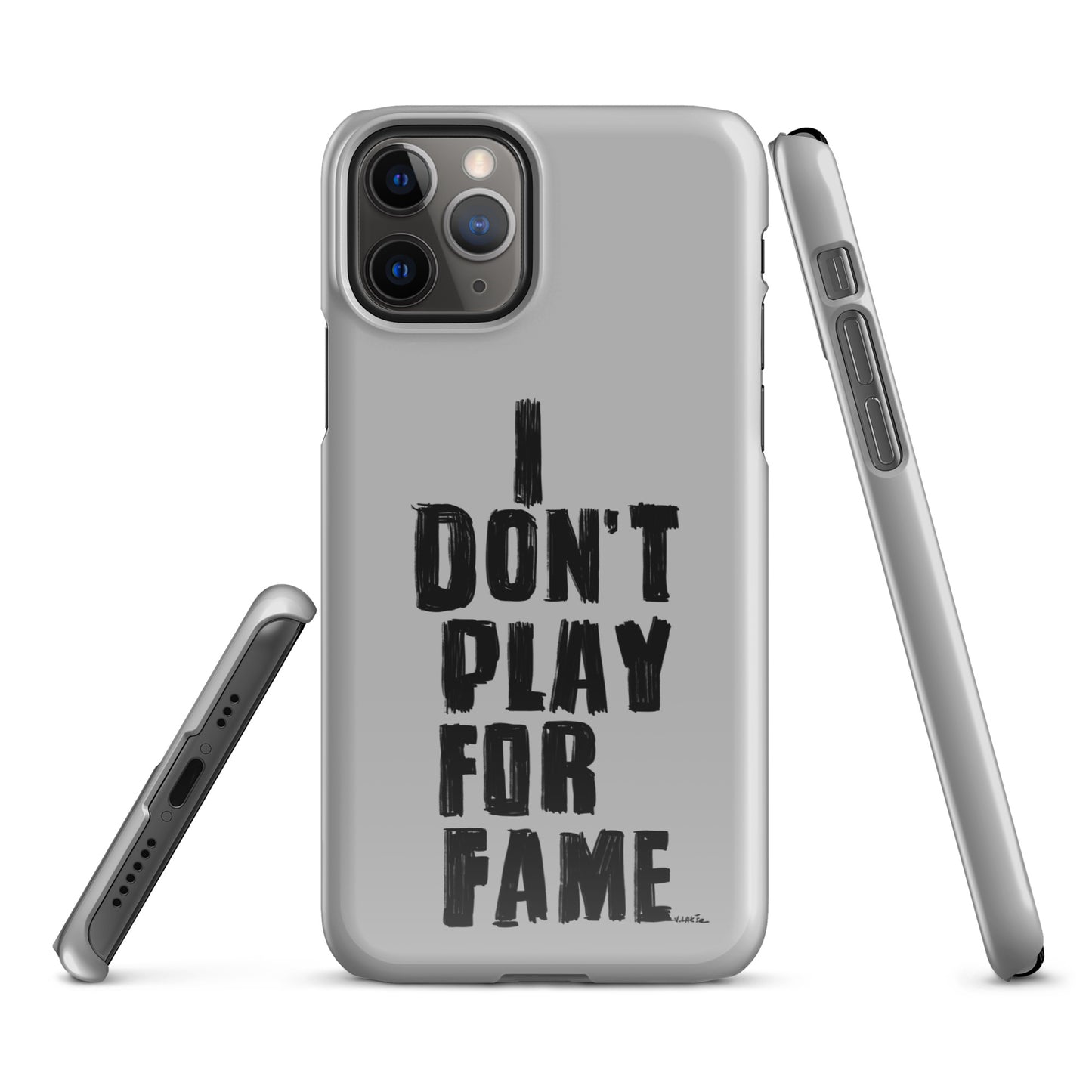 "I DON'T PLAY FOR FAME..." by Lakshe. Grey snap case for iPhone®