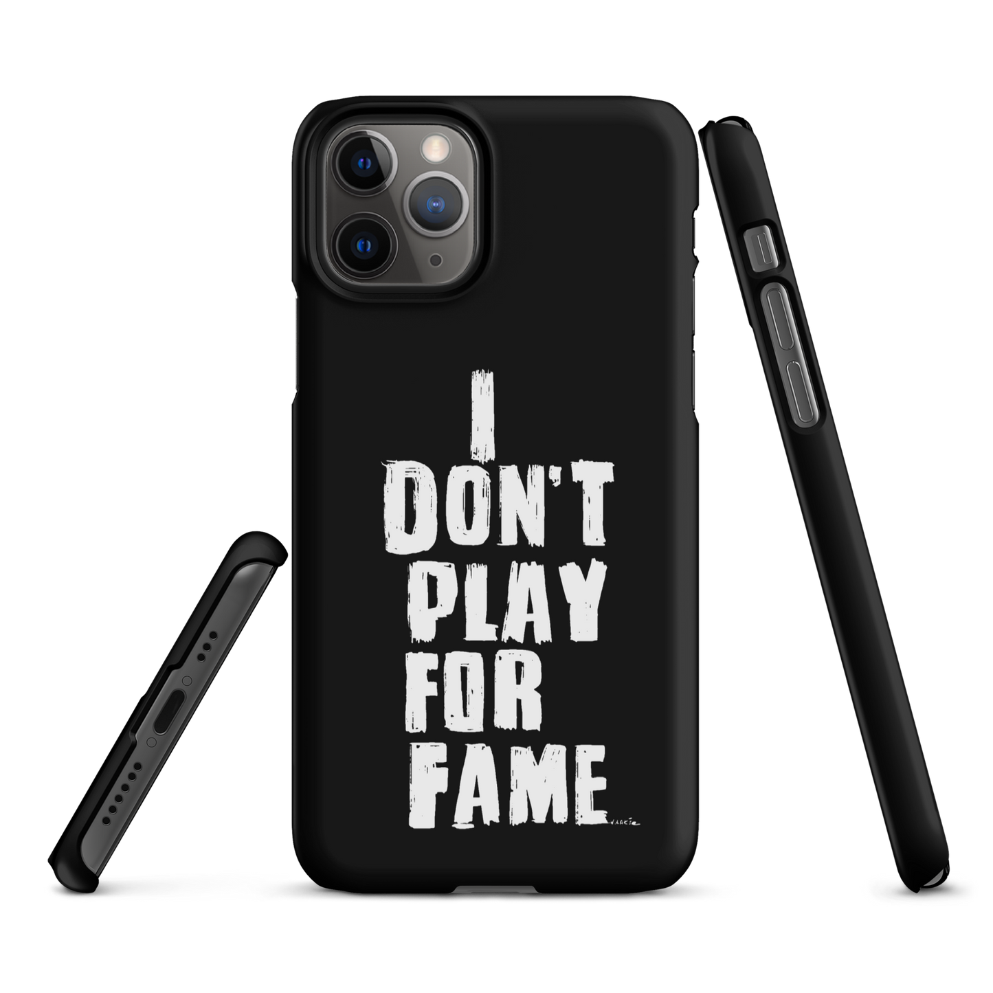 "I DON'T PLAY FOR FAME" by Lakshe. Black snap case for iPhone®