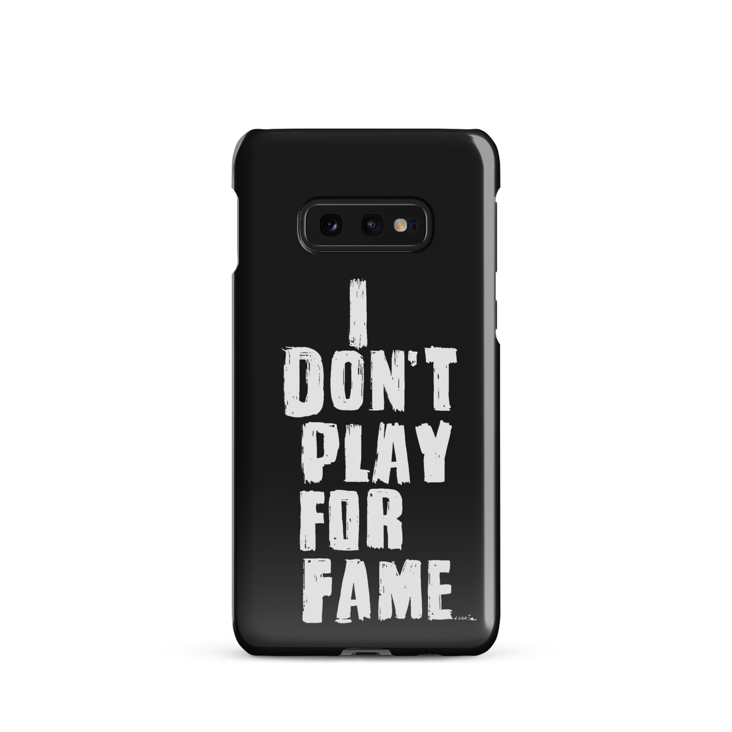 "I DON'T PLAY FOR FAME..." by Lakshe. Black snap case for Samsung®