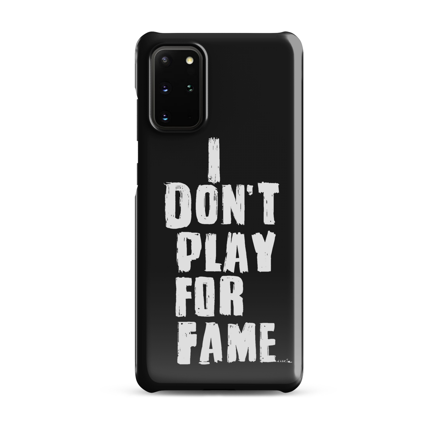 "I DON'T PLAY FOR FAME..." by Lakshe. Black snap case for Samsung®