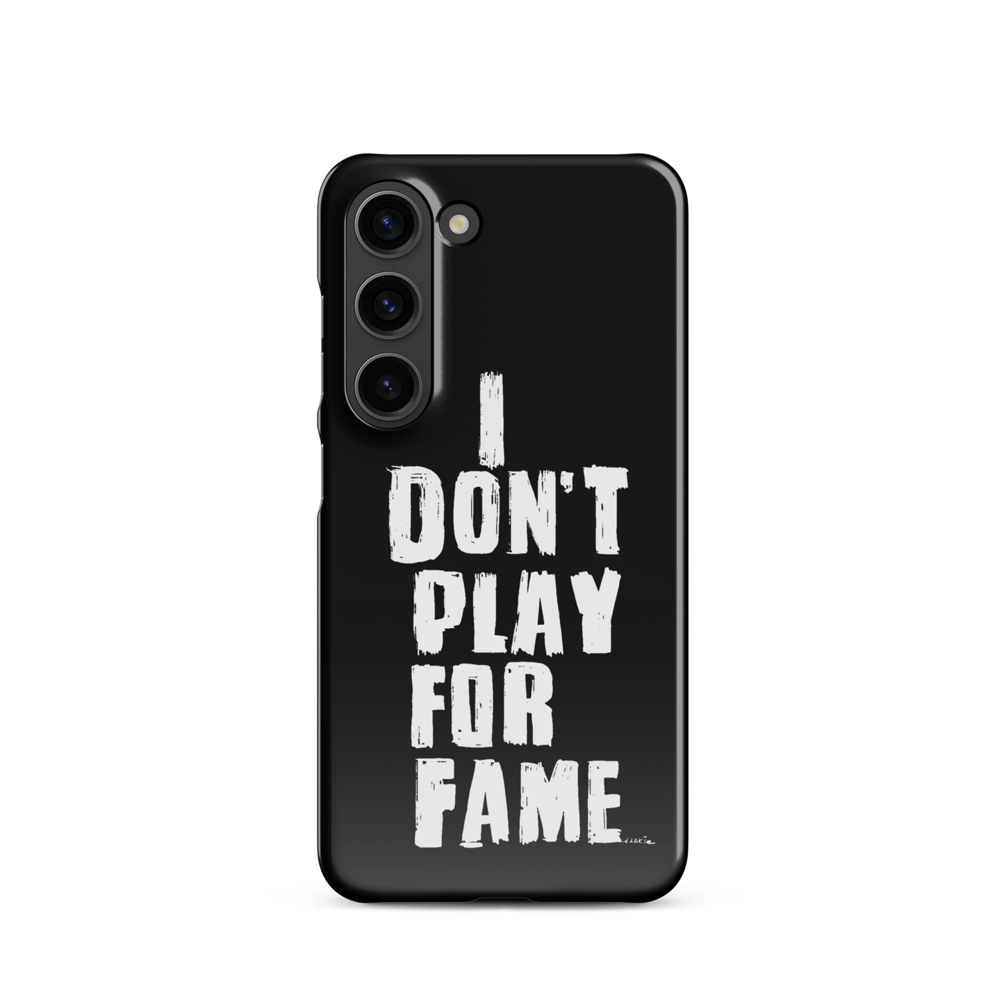 "I DON'T PLAY FOR FAME..." by Lakshe. Black snap case for Samsung®