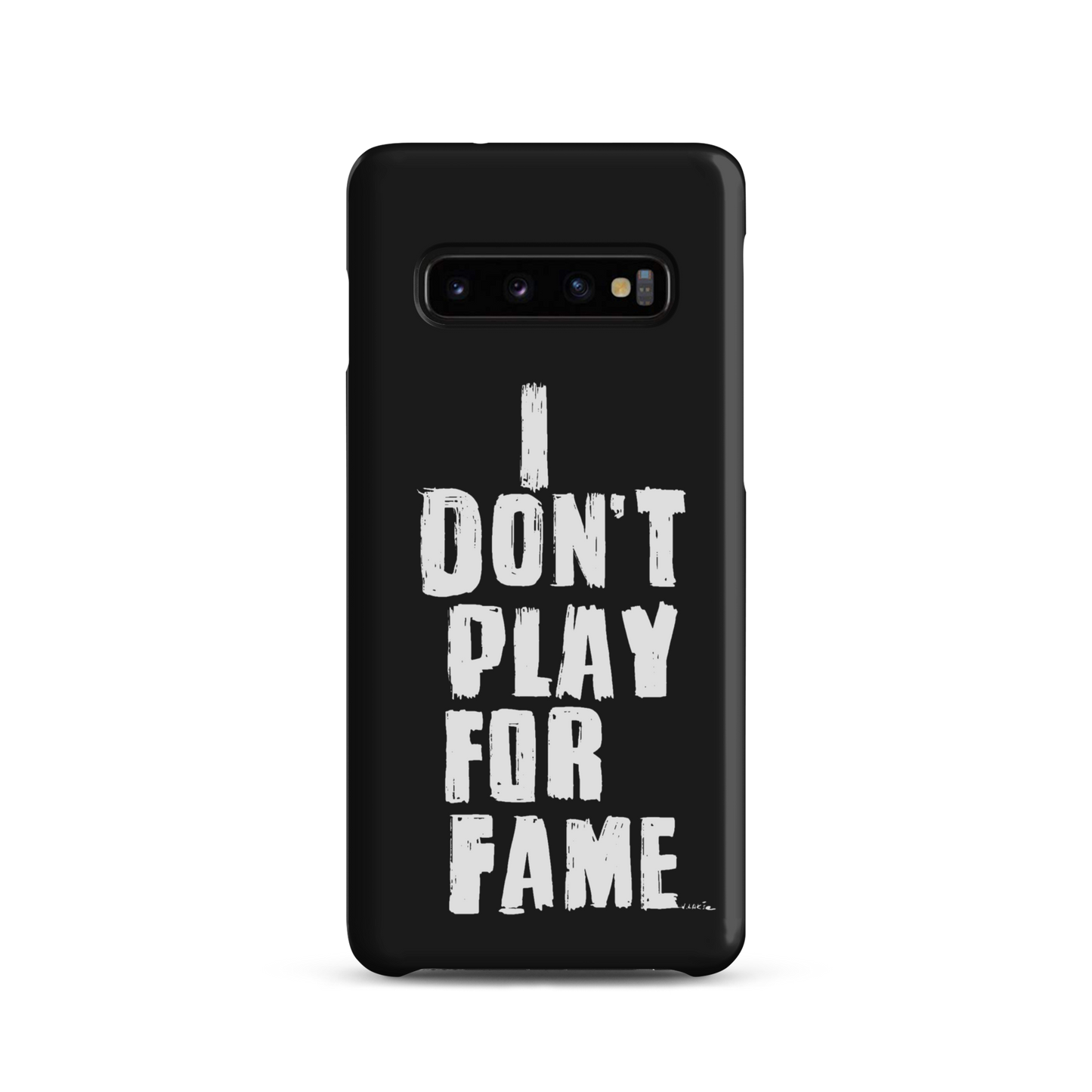 "I DON'T PLAY FOR FAME..." by Lakshe. Black snap case for Samsung®