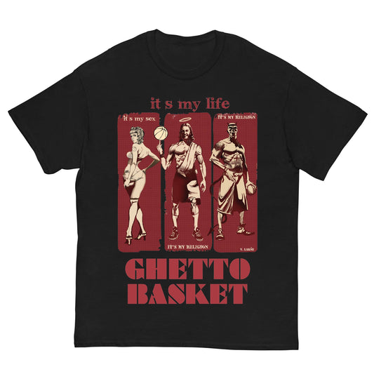 "IT'S MY LIFE" Ghetto Basket (180 GSM)