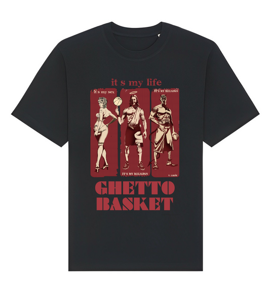 "IT'S MY LIFE" Ghetto Basket
