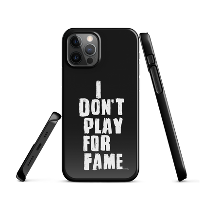 "I DON'T PLAY FOR FAME" by Lakshe. Black snap case for iPhone®