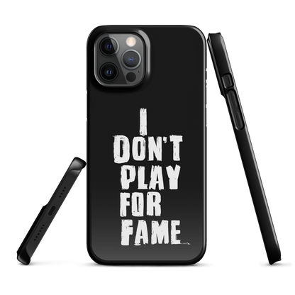 "I DON'T PLAY FOR FAME" by Lakshe. Black snap case for iPhone®