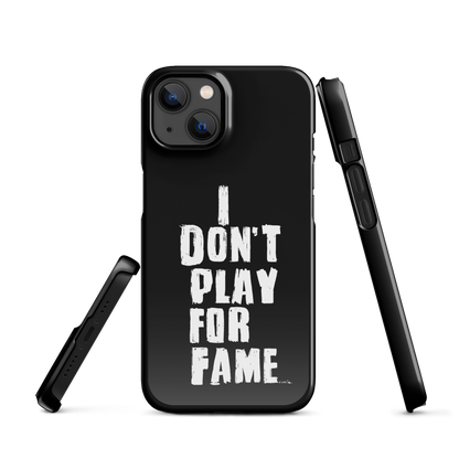 "I DON'T PLAY FOR FAME" by Lakshe. Black snap case for iPhone®