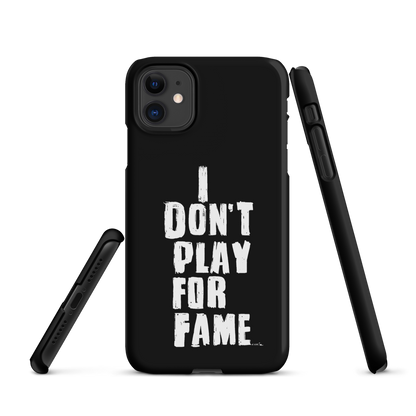 "I DON'T PLAY FOR FAME" by Lakshe. Black snap case for iPhone®