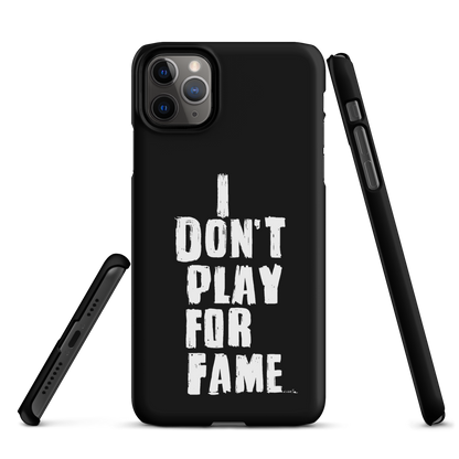 "I DON'T PLAY FOR FAME" by Lakshe. Black snap case for iPhone®