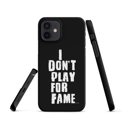 "I DON'T PLAY FOR FAME" by Lakshe. Black snap case for iPhone®