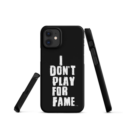 "I DON'T PLAY FOR FAME" by Lakshe. Black snap case for iPhone®