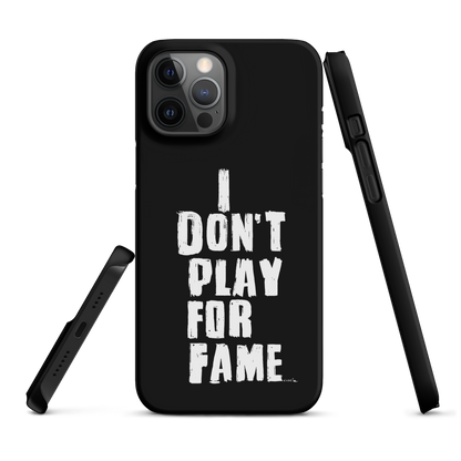 "I DON'T PLAY FOR FAME" by Lakshe. Black snap case for iPhone®