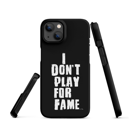 "I DON'T PLAY FOR FAME" by Lakshe. Black snap case for iPhone®