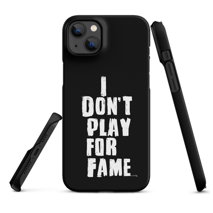 "I DON'T PLAY FOR FAME" by Lakshe. Black snap case for iPhone®