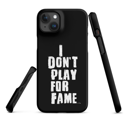 "I DON'T PLAY FOR FAME" by Lakshe. Black snap case for iPhone®