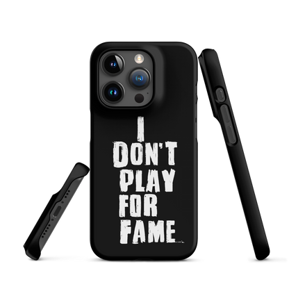 "I DON'T PLAY FOR FAME" by Lakshe. Black snap case for iPhone®