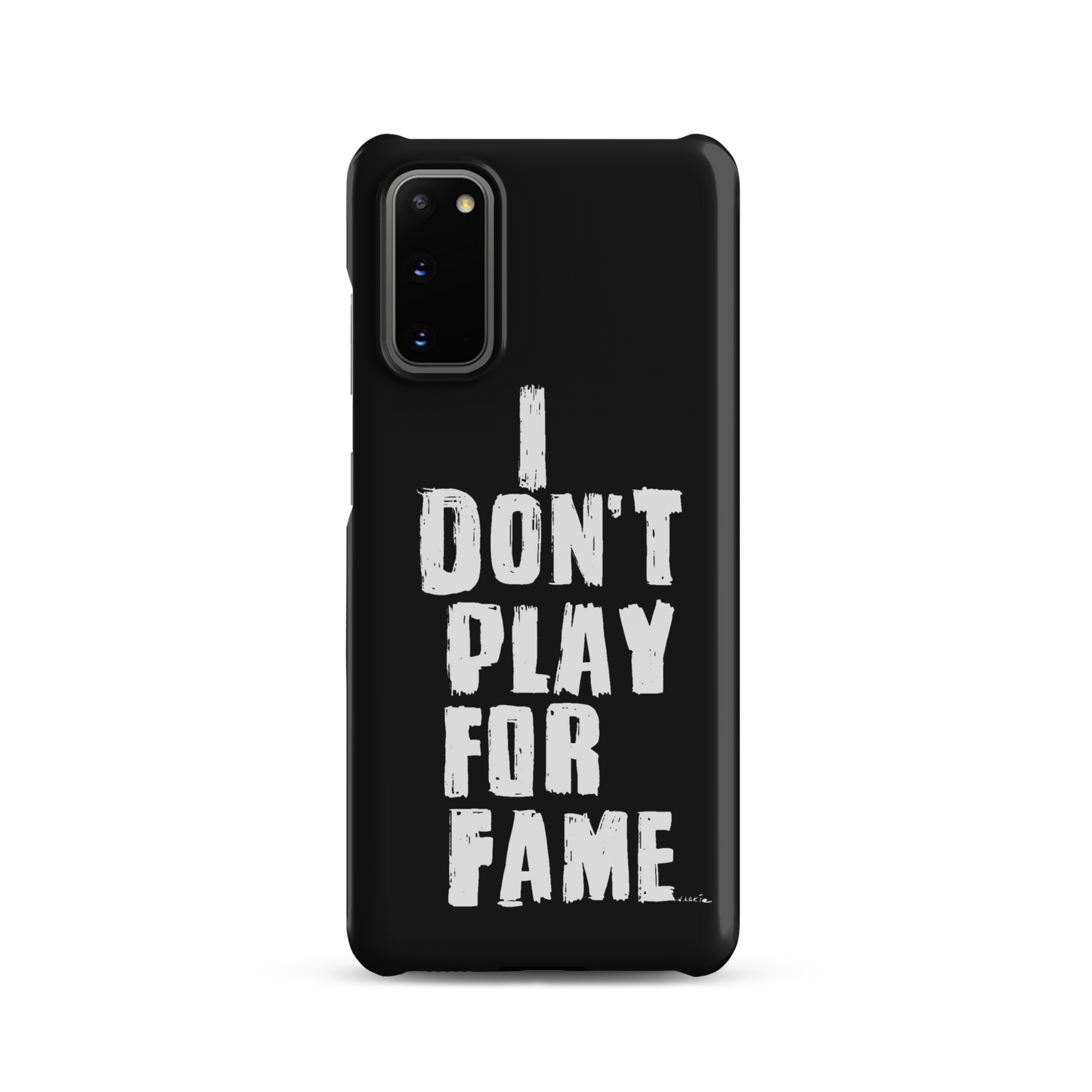 "I DON'T PLAY FOR FAME..." by Lakshe. Black snap case for Samsung®